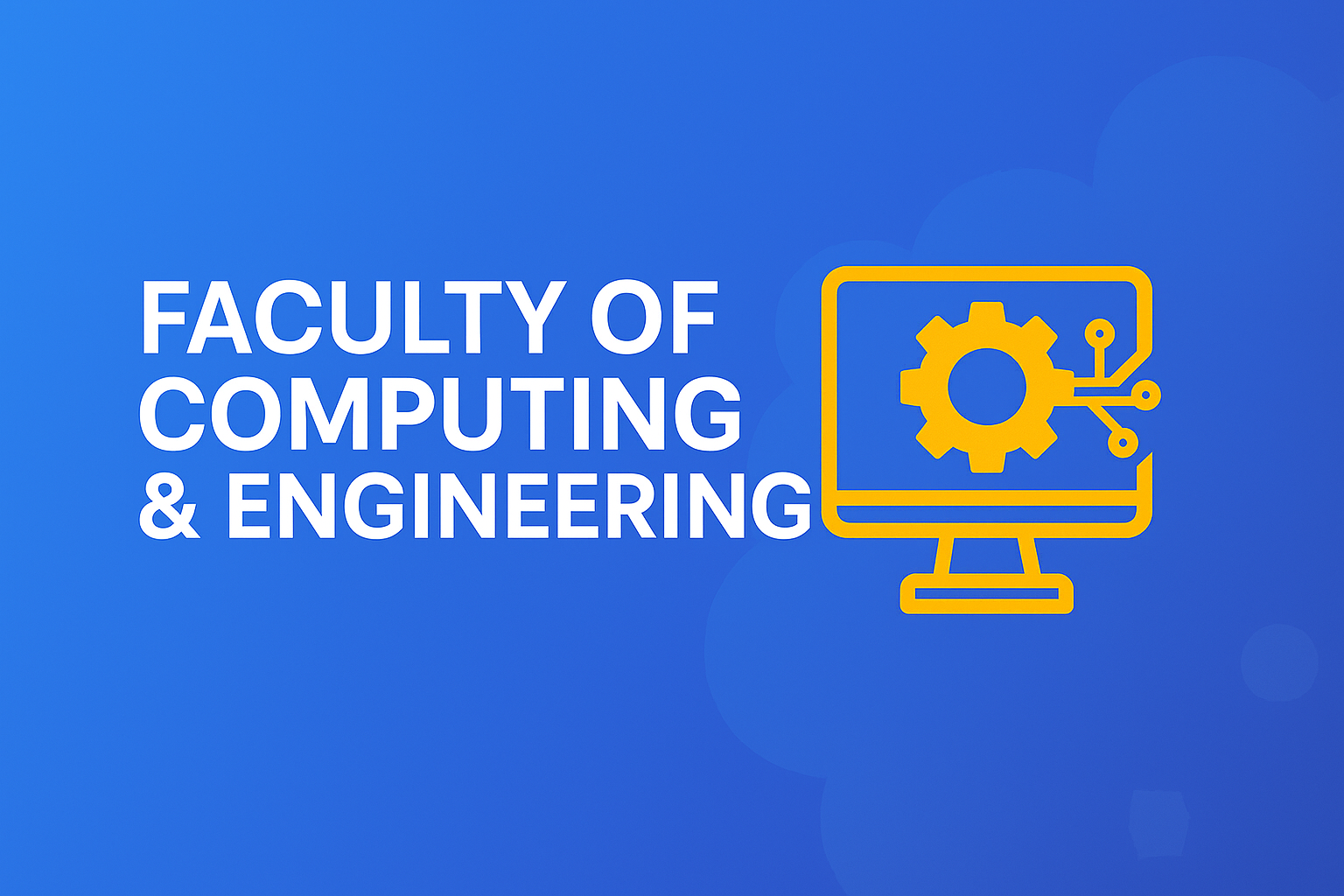 Faculty of Computing & Engineering